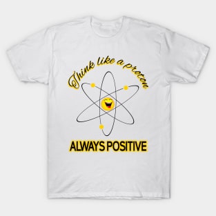 Think Like a Proton with our Atom Structure Design T-Shirt